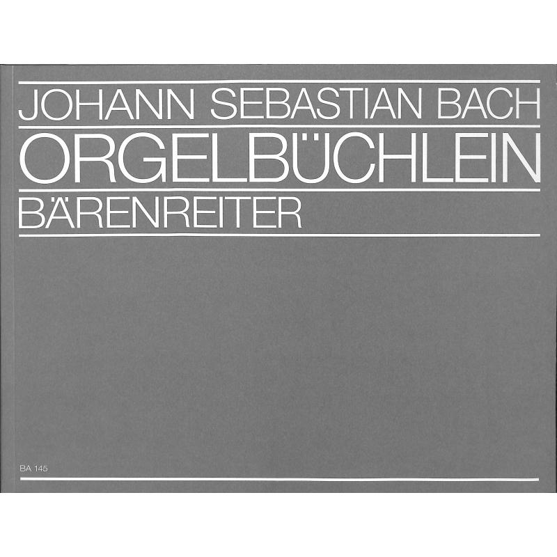 Orgelbüchlein BWV 599-644